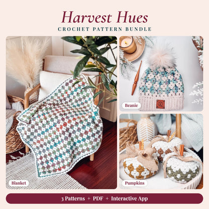 Crochet Pattern Bundle: Harvest Hues Beanie, Blanket and Pumpkin