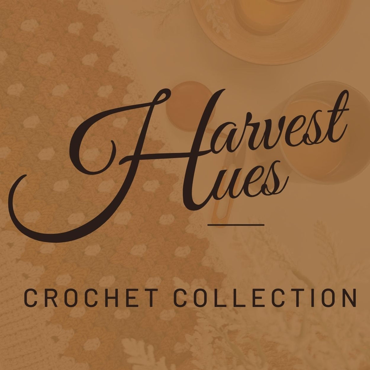 CROCHET PATTERNS + VIDEO Harvest Hues Crochet Collection 6 Crochet Patterns + Mystery Bonus! Fall for Granny Crochet Stitches Size-Inclusive