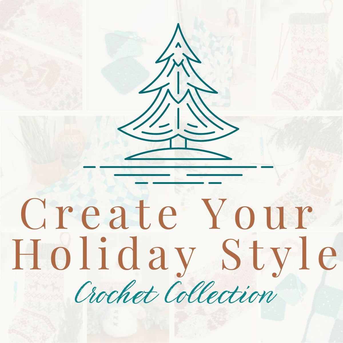 CROCHET PATTERN + VIDEO Create Your Holiday Style Crochet Course, Stocking Charts, Blanket Chart, Crochet Christmas Home Decor