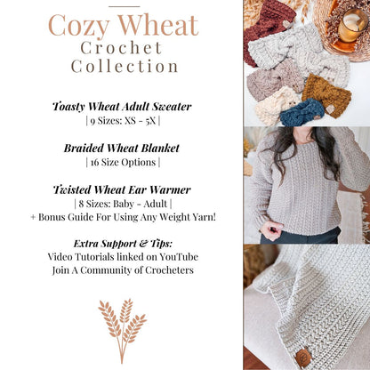 CROCHET PATTERN + VIDEO Collection Cozy Wheat Crochet Pattern Bundle | Sweater, Blanket, Ear Warmer Wheat Stitch™ Beginner-Friendly Patterns