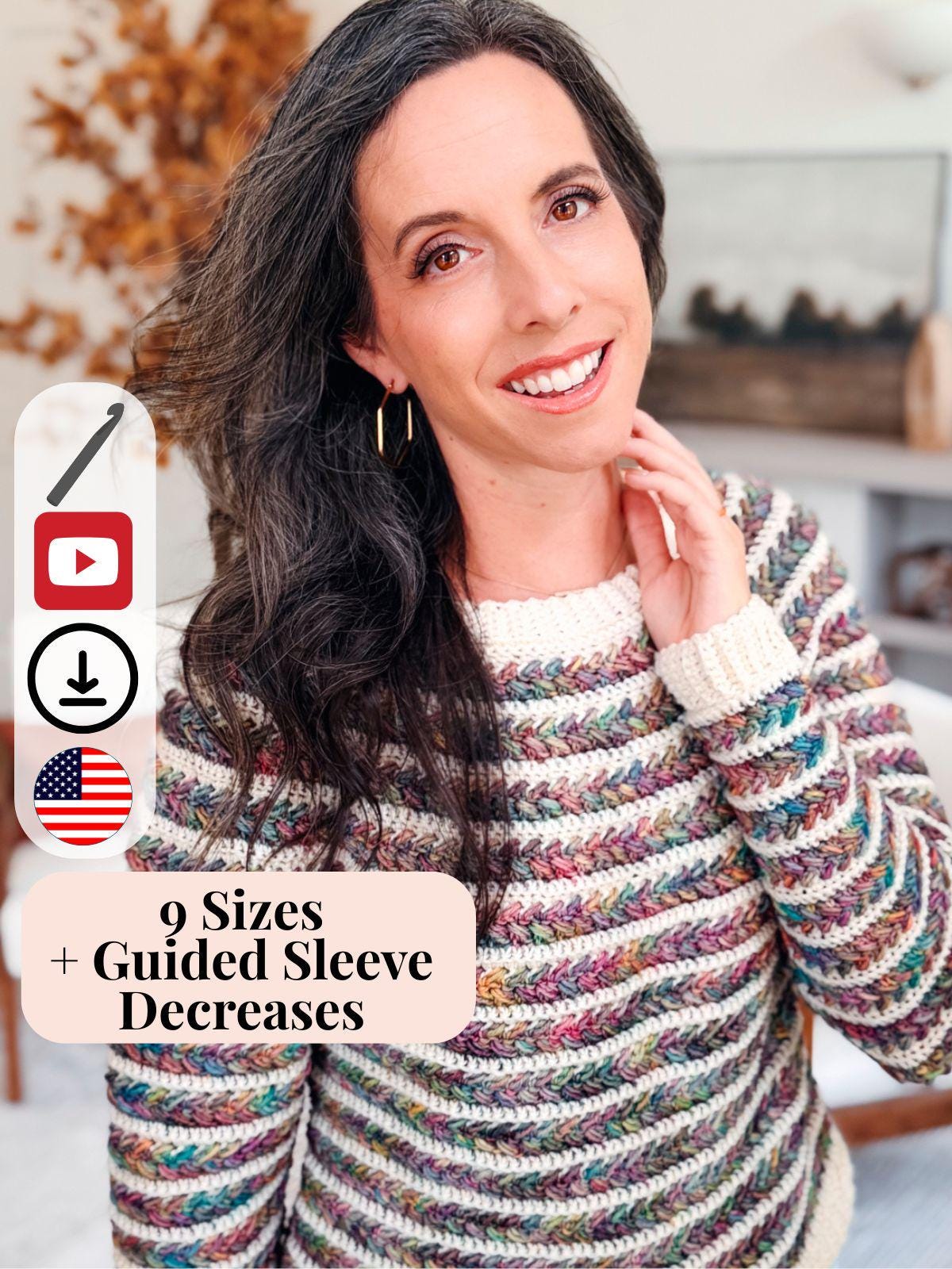 Woman wearing a colorful handmade crochet sweater smiles warmly at the camera; text overlay highlights 9 sizes and guided sleeve decreases included in the Wheat Stitch Sweater pattern — a cozy handmade gift idea.